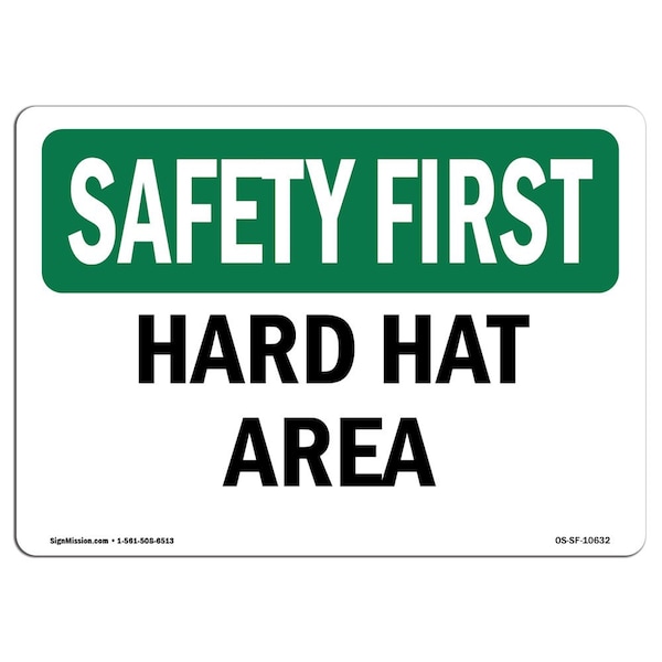 OSHA SAFETY FIRST Sign, Hard Hat Area, 5in X 3.5in Decal, 10PK, 5" W, 3.5" H, Landscape, PK10